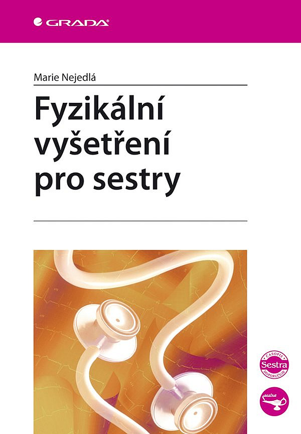 Fyzikální vyšetření pro sestry