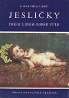 Jesličky - Pokoj lidem dobré vůle