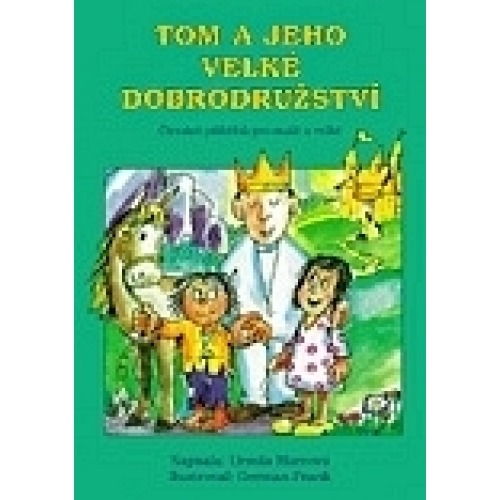 Tom a jeho velké dobrodružství