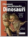 Dinosauři - Obrazová encyklopedie