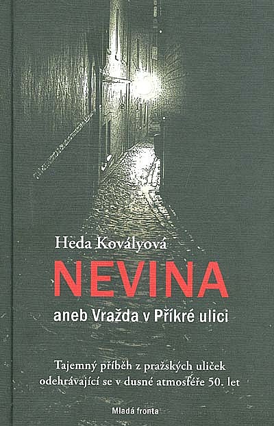 Nevina aneb Vražda v Příkré ulici