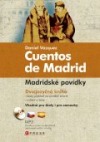 Cuentos de Madrid / Madridské povídky