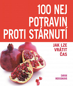 100 nej potravin proti stárnutí