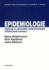 Epidemiologie obecná a speciální epidemiologie infekčních nemocí