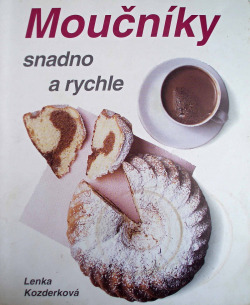 Moučníky - snadno a rychle