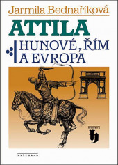 Attila: Hunové, Řím a Evropa