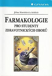 Farmakologie pro studenty zdravotnických oborů