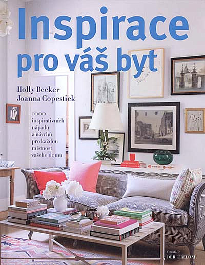 Inspirace pro váš byt