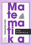 Matematika pro gymnázia - Posloupnosti a řady