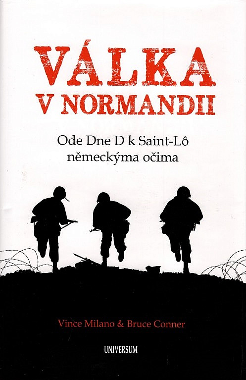 Válka v Normandii: Ode Dne D k Saint-Lô německýma očima