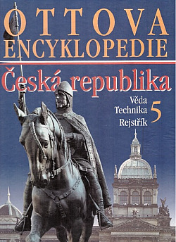 Ottova encyklopedie - Česká republika 5: Věda, technika a vzdělávání