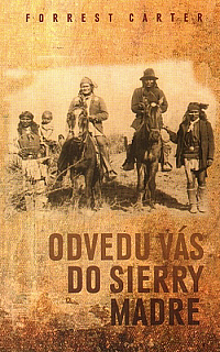 Odvedu vás do Sierry Madre