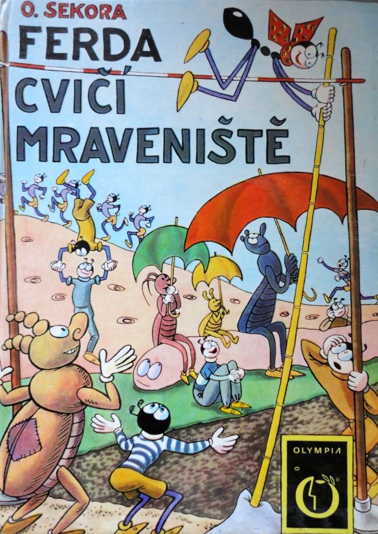 Ferda cvičí mraveniště