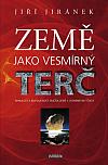 Země jako vesmírný terč: Minulost a budoucnost srážek Země s vesmírnými tělesy