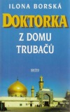 Doktorka z domu Trubačů