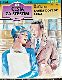 Láska dovede čekat