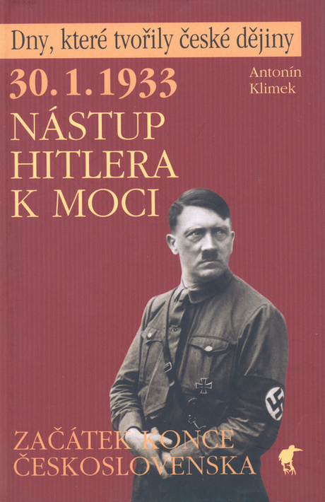 30.1.1933 - Nástup Hitlera k moci: Začátek konce Československa