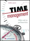Time management: Mějte svůj čas pod kontrolou