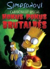 Simpsonovi - Hokus Pokus Brutalběs