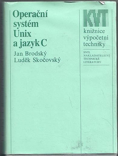 Operační systém Unix a jazyk C