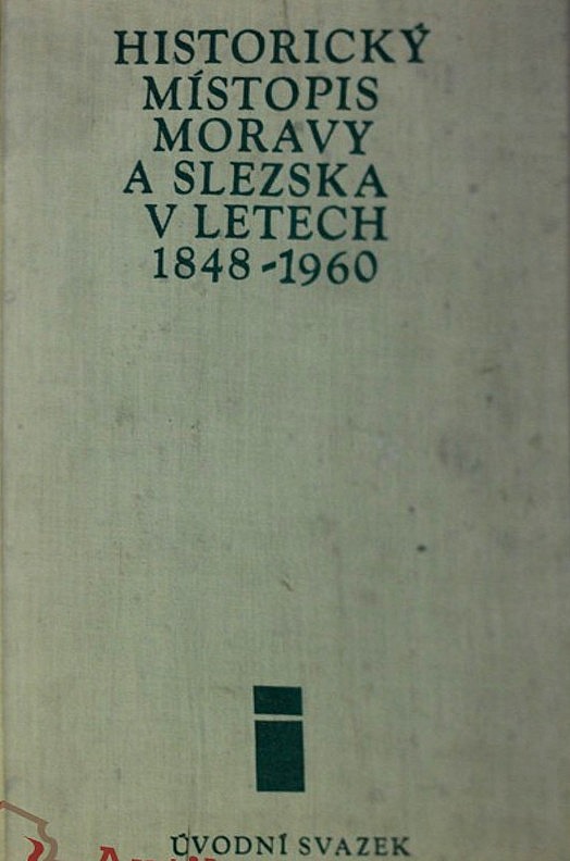 Historický místopis Moravy a Slezska v letech 1848-1960