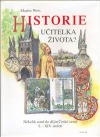 Historie – učitelka života?