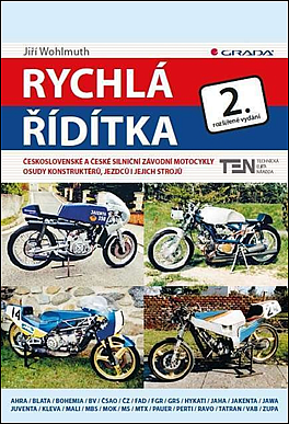 Rychlá řídítka: Československé a české silniční závodní motocykly