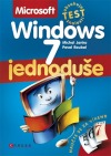 Microsoft Windows 7 - jednoduše
