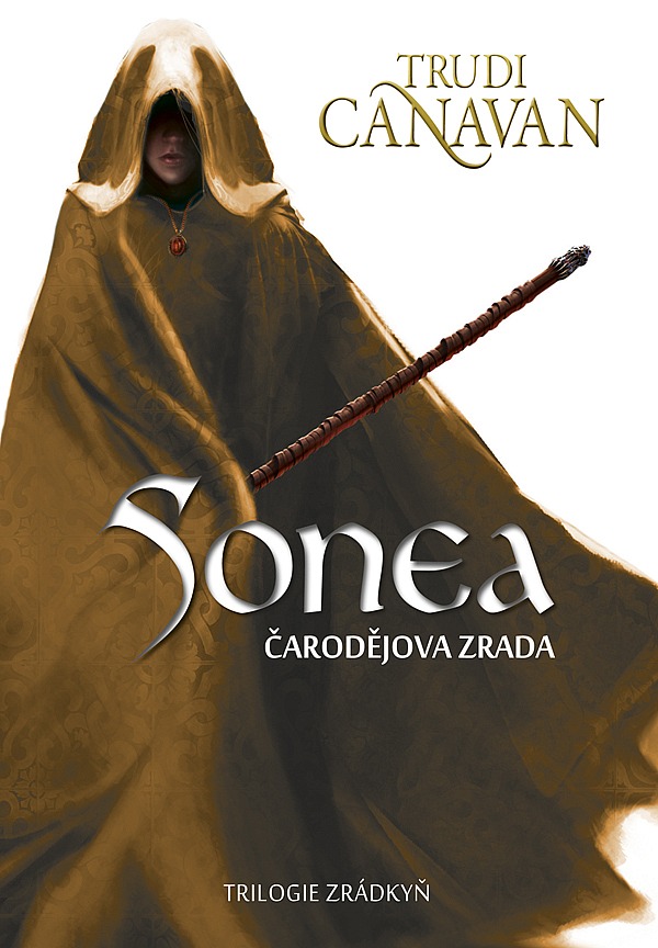 Sonea: Čarodějova zrada