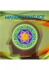 Mandaly intuice - putování k vnitřní moudrosti
