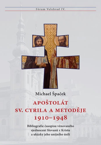 Apoštolát sv. Cyrila a Metoděje 1910-1948