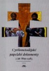 Cyrilometodějské papežské dokumenty z let 869 - 1985