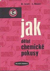 Jak dělat chemické pokusy