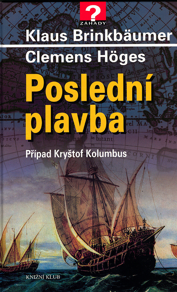 Poslední plavba - Případ Kryštof Kolumbus