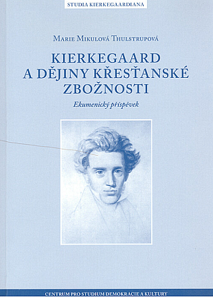 Kierkegaard a dějiny křesťanské zbožnosti