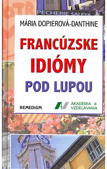 Francúzske idiómy pod lupou