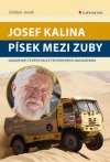 Josef Kalina - Písek mezi zuby