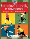 Fotbalové techniky a dovednosti: Fotbalová škola Bobbyho Charltona