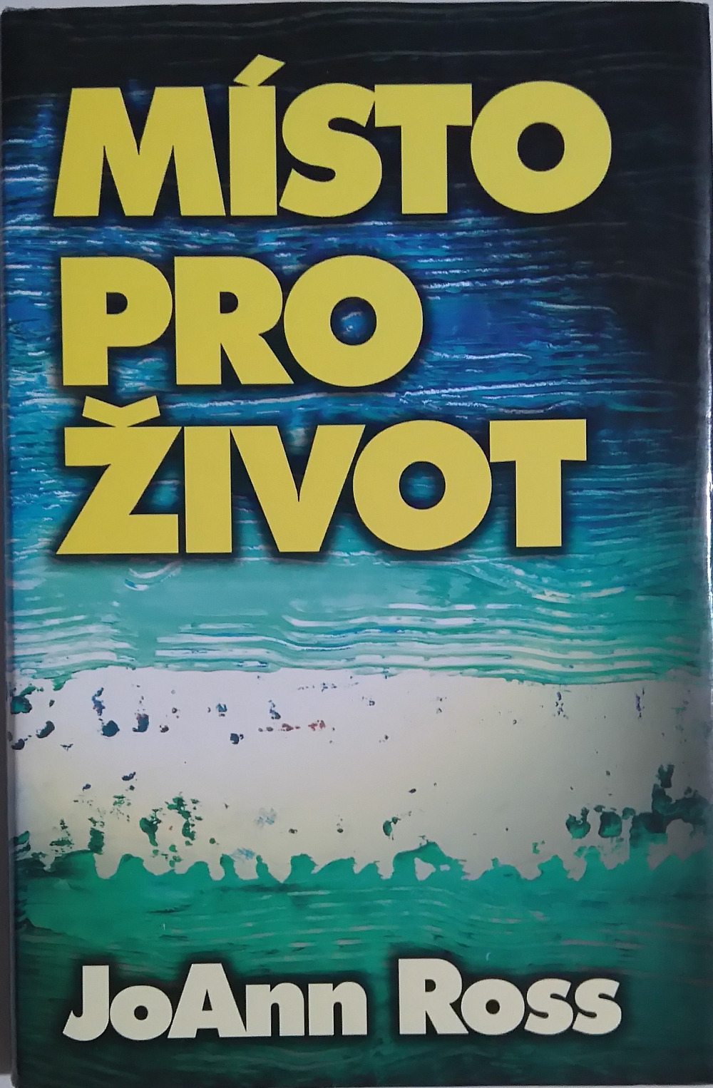 Místo pro život