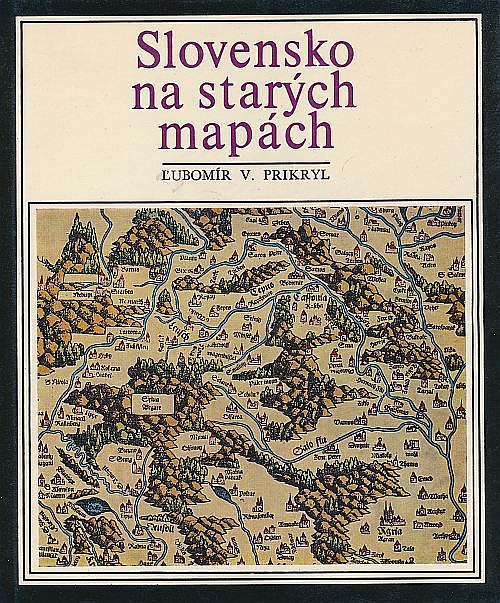 Slovensko na starých mapách