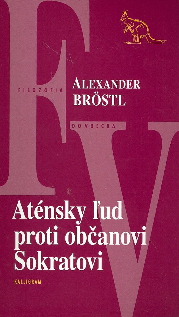 Aténsky ľud proti občanovi Sokratovi / Obrana Sokratova