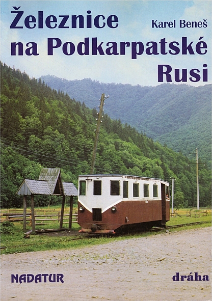 Železnice na Podkarpatské Rusi