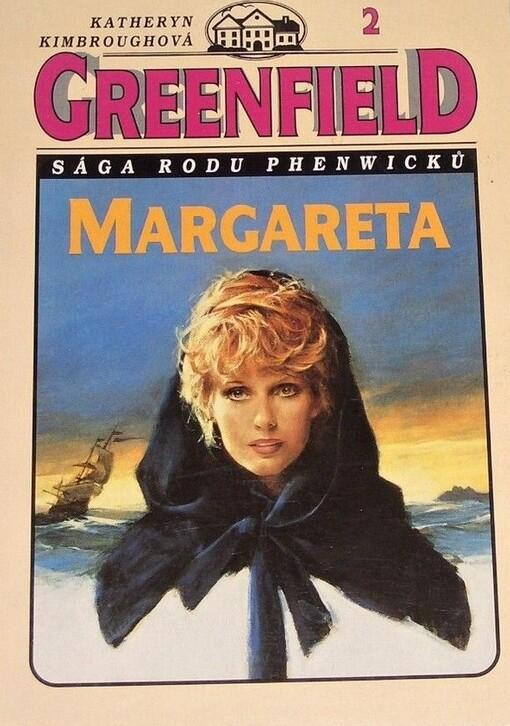 Greenfield II. - Margareta