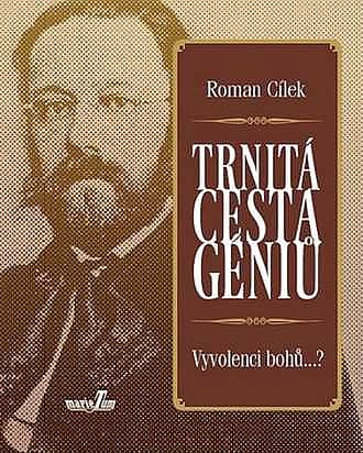 Trnitá cesta géniů