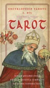 Tarot - Encyklopedie tarotu 1. díl