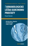 Farmakologická léčba karcinomu prostaty