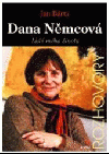 Dana Němcová: Lidé mého života