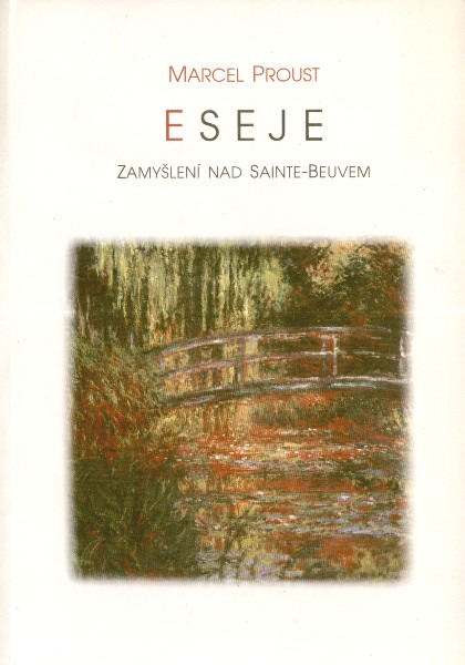 Eseje. Zamyšlení nad Sainte-Beuvem