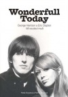 Wonderfull today: George Harrison a Eric Clapton - Mí osudoví muži