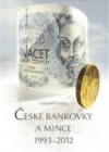 České bankovky a mince 1993-2012